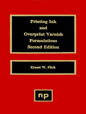 cover image of Printing Ink and Overprint Varnish Formulations